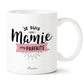 Mug - Je suis une mamie very parfaite - Manahia