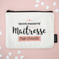 Pochette Petite pochette d'une maîtresse trop chouette - Manahia