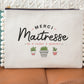 Pochette - pompon - Merci maîtresse de m'aider à grandir - Manahia