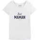 Tshirt femme - Best maman Ever