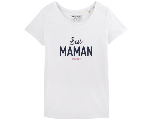 Tshirt femme - Best maman Ever