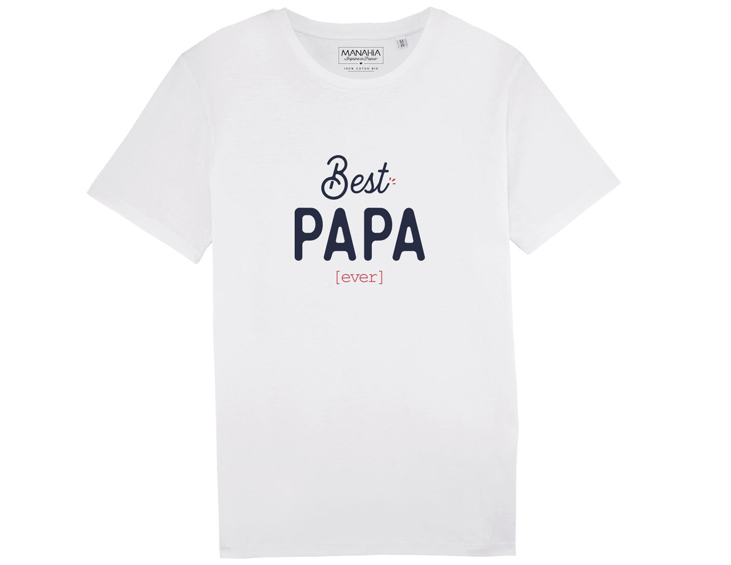 Tshirt homme - papa Best papa ever
